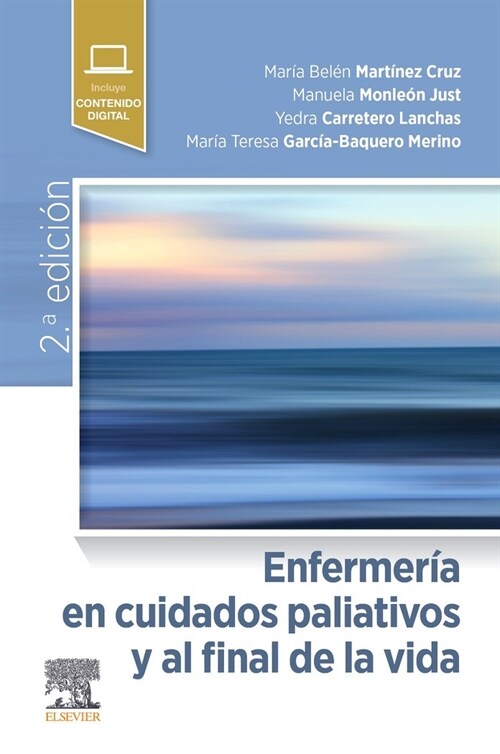 ENFERMERIA EN CUIDADOS PALIATIVOS Y AL FINAL DE LA VIDA (Paperback)