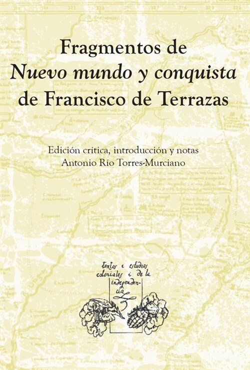 Fragmentos de Nuevo Mundo y conquista (Paperback)