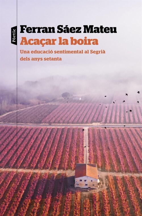 ACACAR LA BOIRA (Paperback)