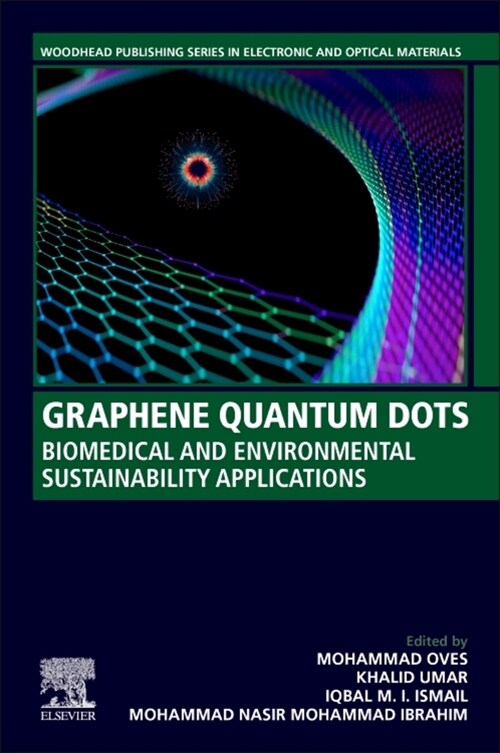 Graphene Quantum Dots: Biomedical and Environmental Sustainability Applications (Paperback)