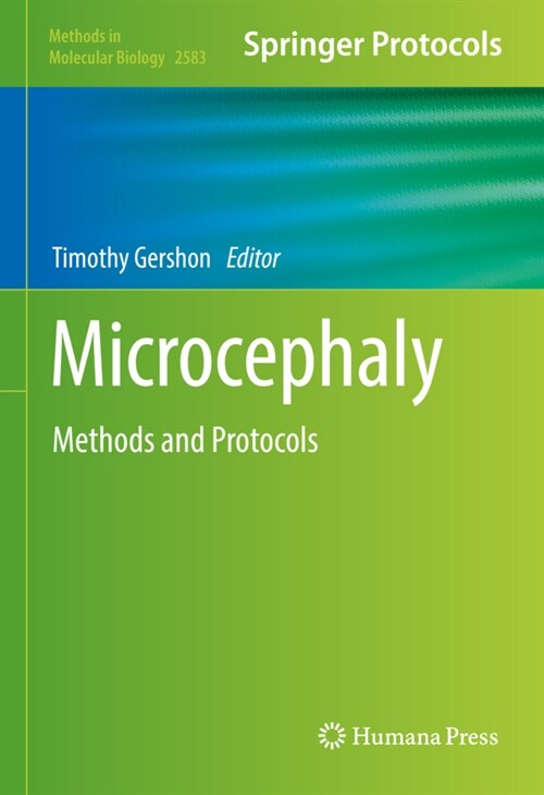 Microcephaly: Methods and Protocols (Hardcover, 2023)