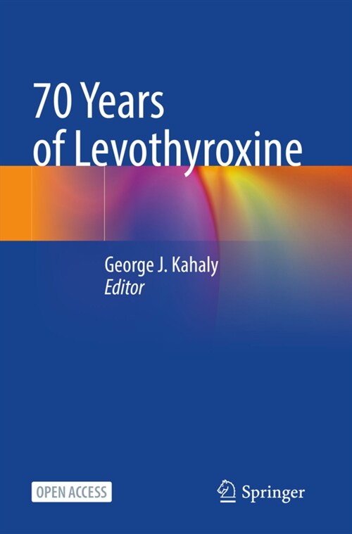 70 Years of Levothyroxine (Paperback)