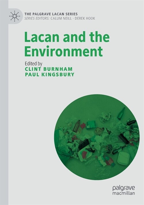 Lacan and the Environment (Paperback)