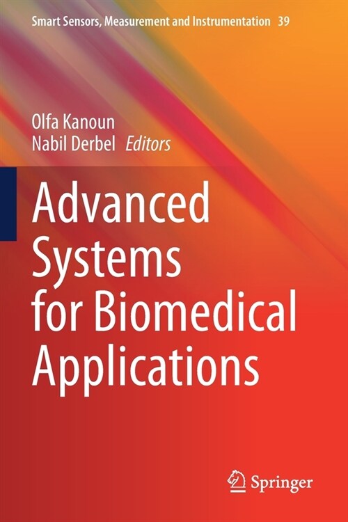 Advanced Systems for Biomedical Applications (Paperback)