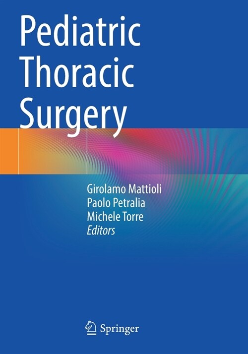 Pediatric Thoracic Surgery (Paperback)