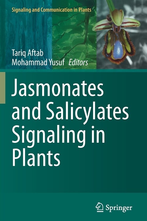 Jasmonates and Salicylates Signaling in Plants (Paperback)