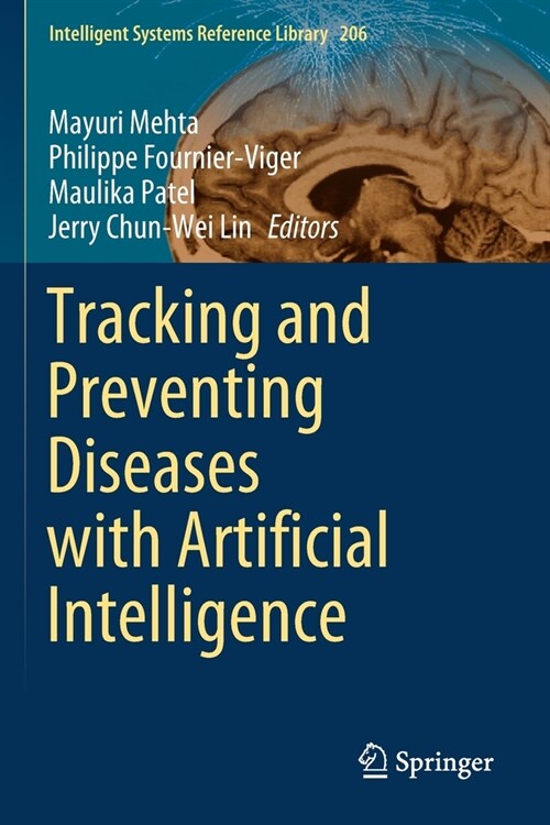 Tracking and Preventing Diseases with Artificial Intelligence (Paperback)