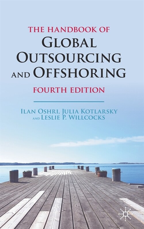 The Handbook of Global Outsourcing and Offshoring (Hardcover, 4, 2023)