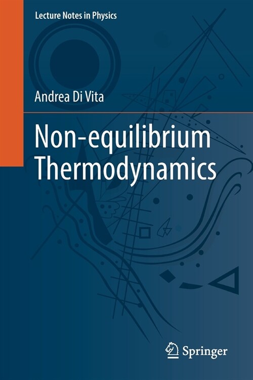 Non-equilibrium Thermodynamics (Paperback)