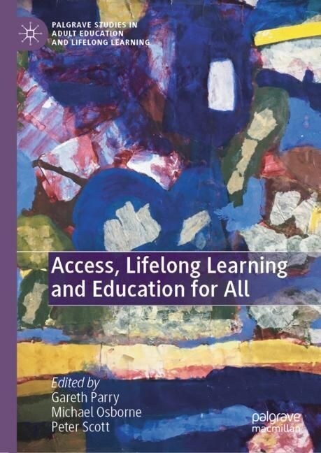 Access, Lifelong Learning and Education for All (Hardcover)