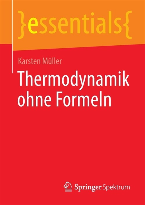 Thermodynamik ohne Formeln (Paperback)