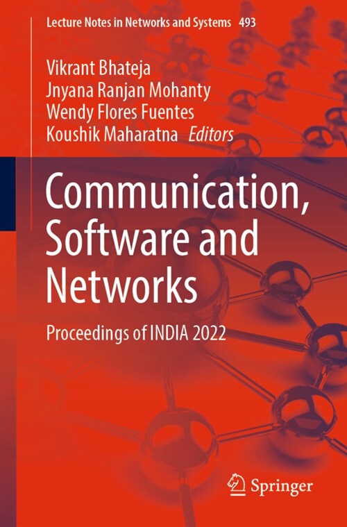Communication, Software and Networks: Proceedings of India 2022 (Paperback, 2023)