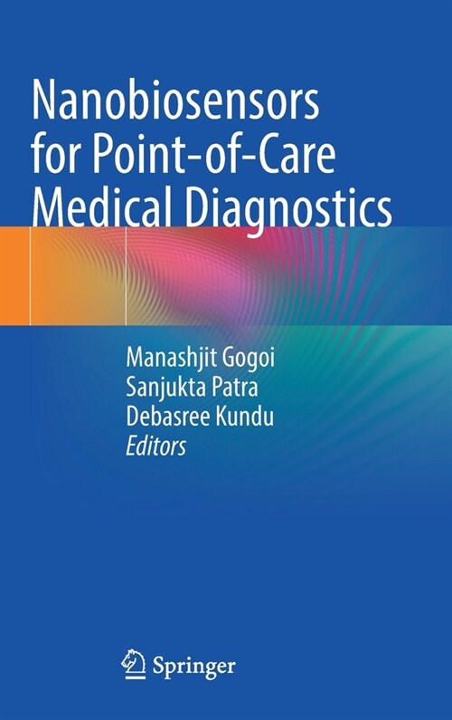Nanobiosensors for point-of-care medical diagnostics (Hardcover)