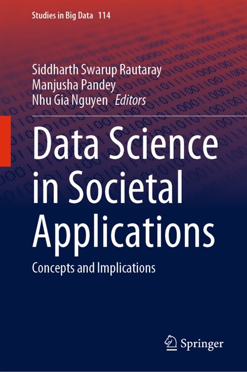 Data Science in Societal Applications: Concepts and Implications (Hardcover, 2022)