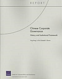 Chinese Corporate Governance History and Institutional Framework (Paperback)