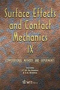 Surface Effects and Contact Mechanics IX (Hardcover)