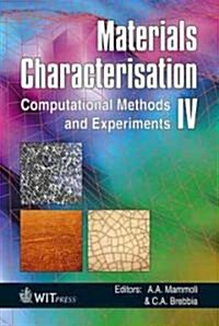 Materials Characterisation IV (Hardcover)