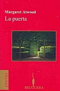 La Puerta = The Door (Paperback)