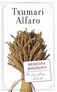 Medicina Biologica (Hardcover)