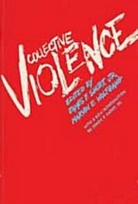Collective Violence (Paperback, Revised)