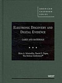 Electronic Discovery and Digital Evidence (Hardcover, 1st)