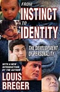 From Instinct to Identity: The Development of Personality (Paperback, Revised)