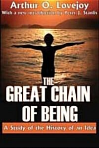 The Great Chain of Being: A Study of the History of an Idea (Paperback, Revised)