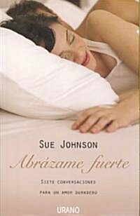 Abrazame Fuerte (Paperback)