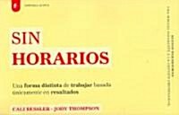 Sin Horarios (Paperback)