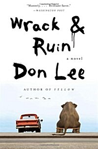 Wrack and Ruin (Paperback, 1st, Reprint)