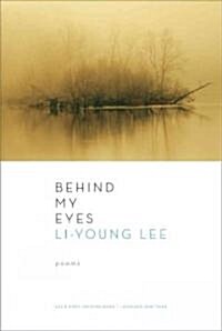 Behind My Eyes (Paperback, Reprint)