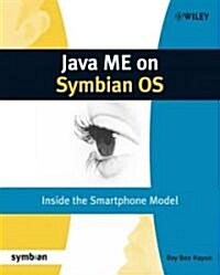 Java ME on Symbian OS : Inside the Smartphone Model (Paperback)