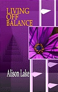 Life Off Balance (Paperback)