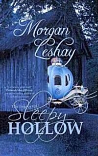 The Legacy of Sleepy Hollow (Paperback)