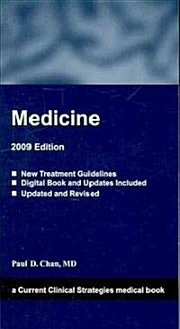 Current Clinical Strategies Medicine 2009 (Paperback, 1st)