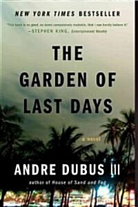 The Garden of Last Days (Paperback, Reprint)