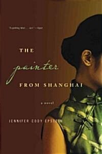 The Painter from Shanghai (Paperback, Reprint)