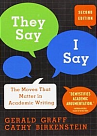[중고] They Say/I Say: The Moves That Matter in Academic Writing (Paperback, 2)