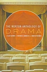 The Norton Anthology of Drama (Paperback, SLP)