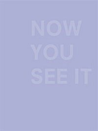 Now You See It (Hardcover)
