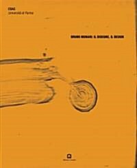 Bruno Munari: Il Disegno, Il Design (Paperback)