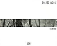 Sacred Wood Bae Bien-U (Hardcover)