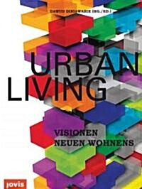 Urban Living (Hardcover, Bilingual)