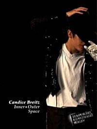 Candice Breitz: Inner & Outer Space (Paperback)