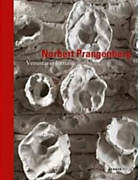 Norbert Prangenberg: Venustas Et Fortuna (Hardcover)