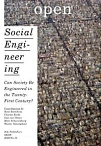 Open 15: Social Engineering: Can Society Be Engineered in the Twenty-First Century? (Paperback)