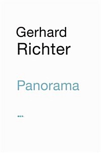 Gerhard Richter: Panorama: A Selection of Editions & One Painting (Paperback)