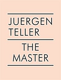 Juergen Teller (Paperback)