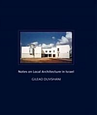 Notes on Local Architecture in Israel (Hardcover)