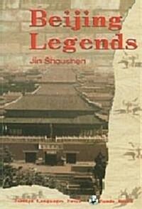 Beijing Legends (Paperback)